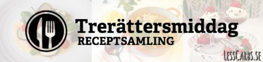 Trerättersmiddag lchf